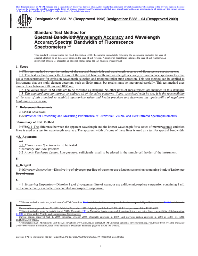 REDLINE ASTM E388-04(2009) - Standard Test Method for Wavelength Accuracy and Spectral Bandwidth of Fluorescence Spectrometers <sup>,</sup>