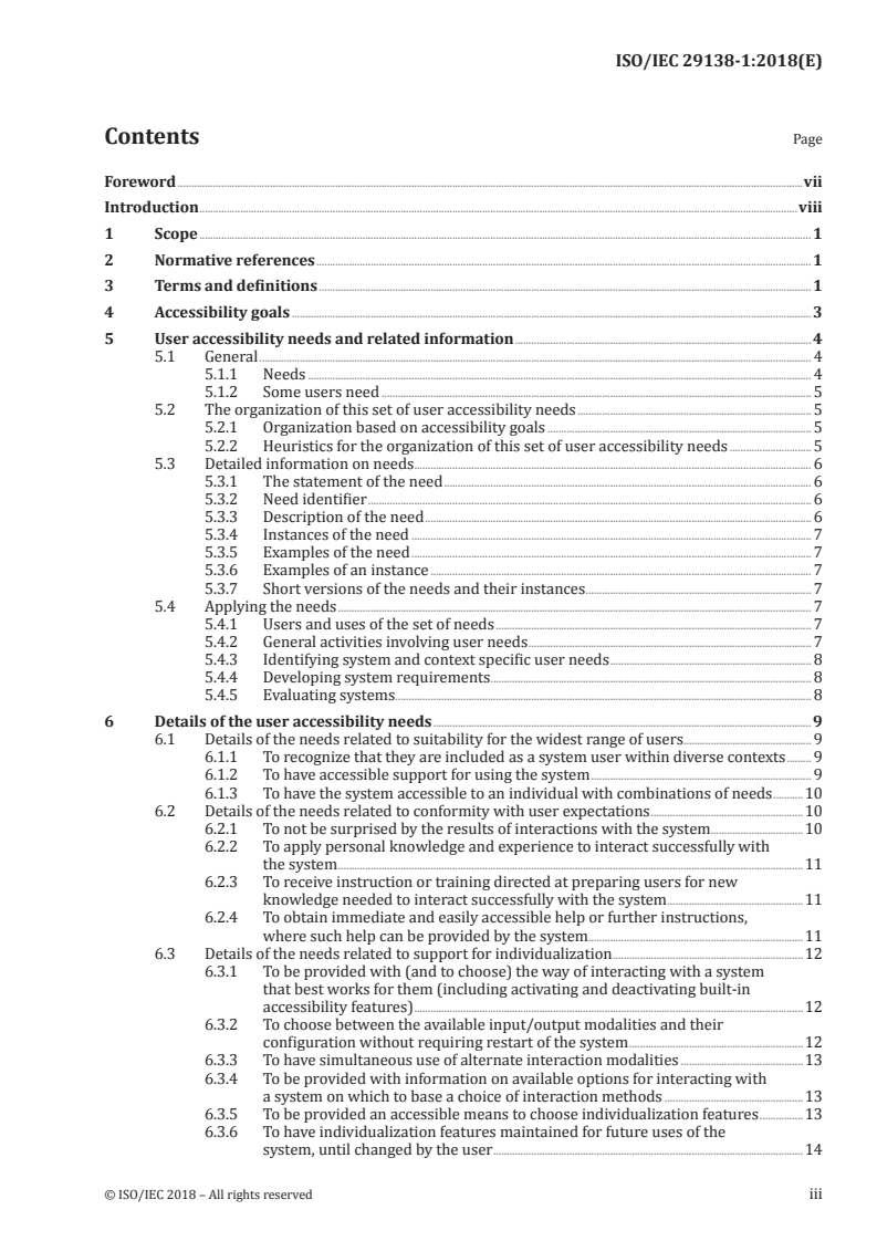 ISO/IEC 29138-1:2018 - Information technology — User interface accessibility — Part 1: User accessibility needs
Released:11/5/2018