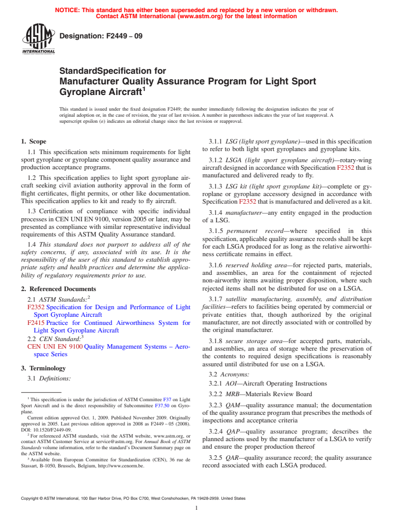 ASTM F2449-09 - Standard Specification for Manufacturer Quality Assurance Program for Light Sport Gyroplane Aircraft (Withdrawn 2014)