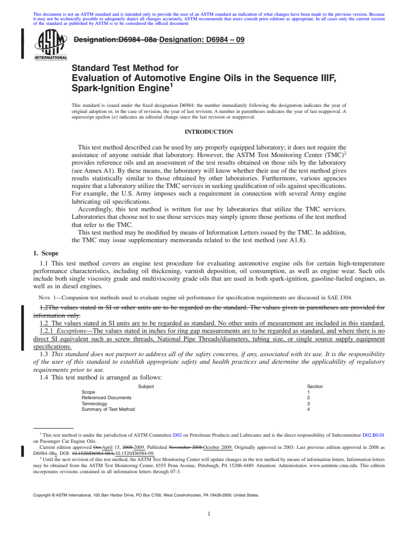 REDLINE ASTM D6984-09 - Standard Test Method for Evaluation of Automotive Engine Oils in the Sequence IIIF, Spark-Ignition Engine