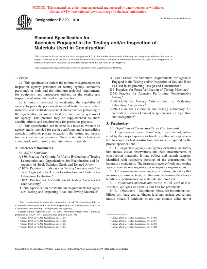 ASTM E329-01a - Standard Specification for Agencies Engaged in the Testing and/or Inspection of Materials Used in Construction