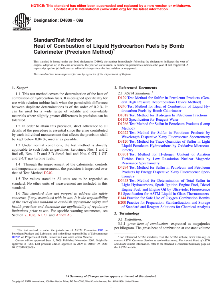 ASTM D4809-09a - Standard Test Method for Heat of Combustion of Liquid Hydrocarbon Fuels by Bomb Calorimeter (Precision Method)