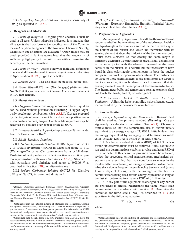 ASTM D4809-09a - Standard Test Method for Heat of Combustion of Liquid Hydrocarbon Fuels by Bomb Calorimeter (Precision Method)