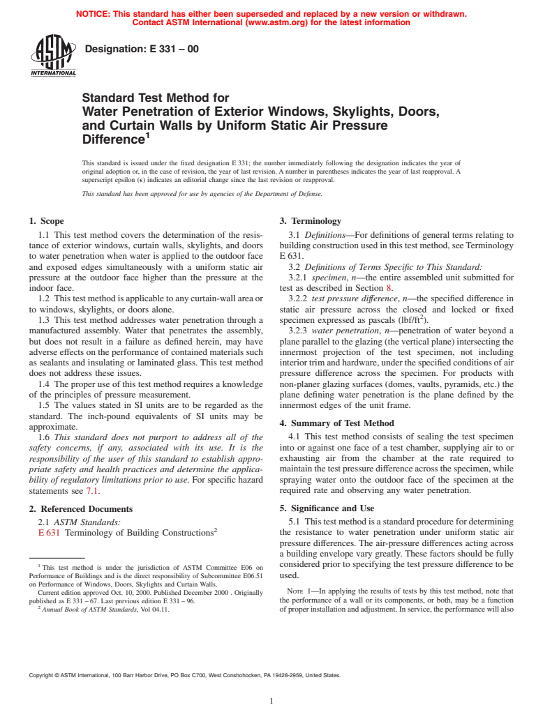 ASTM E331-00 - Standard Test Method for Water Penetration of Exterior Windows, Skylights, Doors, and Curtain Walls  by Uniform Static Air Pressure Difference