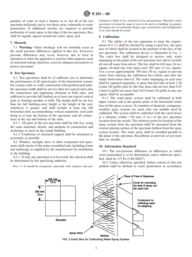 ASTM E331-00 - Standard Test Method for Water Penetration of Exterior Windows, Skylights, Doors, and Curtain Walls  by Uniform Static Air Pressure Difference