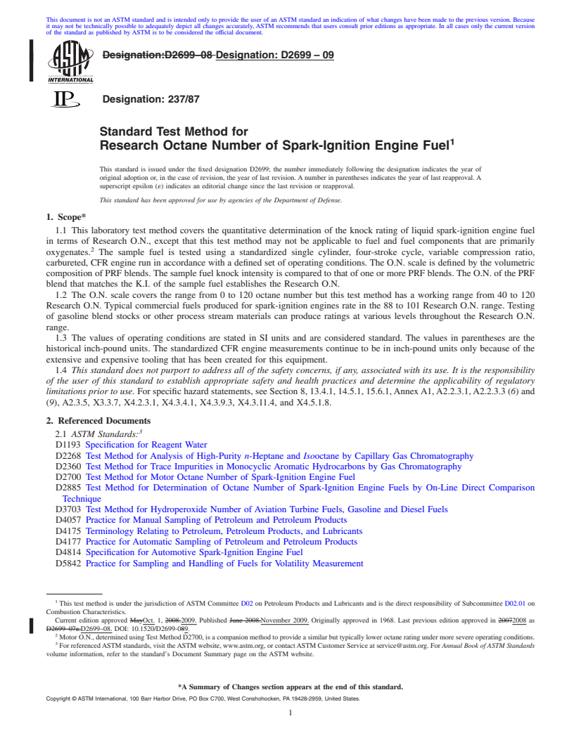 REDLINE ASTM D2699-09 - Standard Test Method for Research Octane Number of Spark-Ignition Engine Fuel