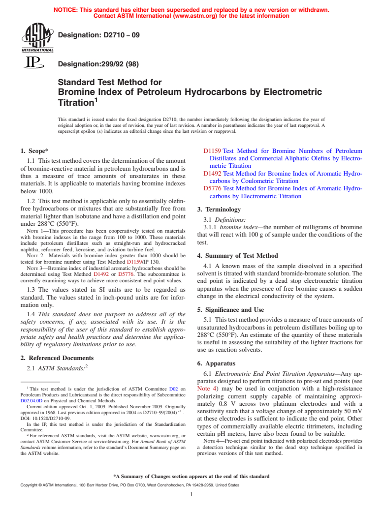 ASTM D2710-09 - Standard Test Method for Bromine Index of Petroleum Hydrocarbons by Electrometric Titration