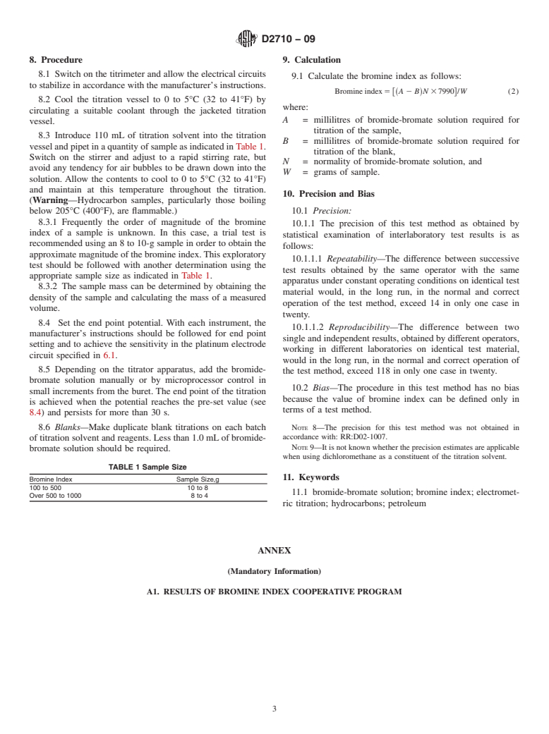 ASTM D2710-09 - Standard Test Method for Bromine Index of Petroleum Hydrocarbons by Electrometric Titration