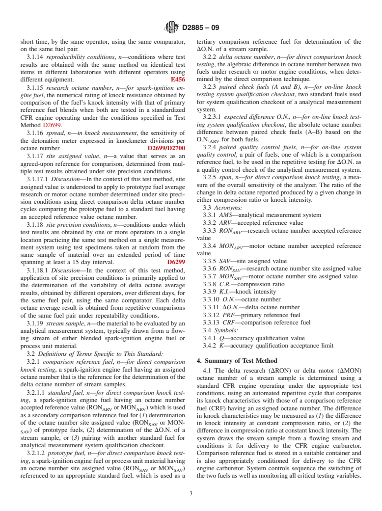 ASTM D2885-09 - Standard Test Method for Determination of Octane Number of Spark-Ignition Engine Fuels by On-Line Direct Comparison Technique