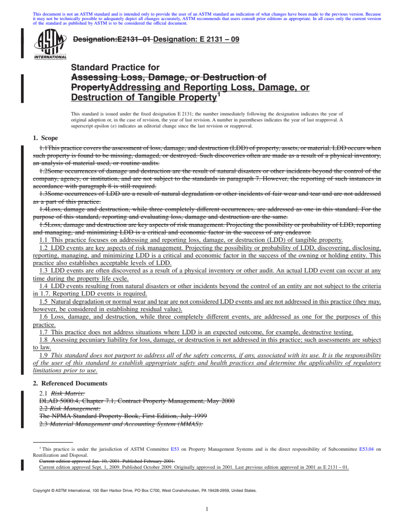 REDLINE ASTM E2131-09 - Standard Practice For Addressing and Reporting Loss, Damage, or Destruction of Tangible Property