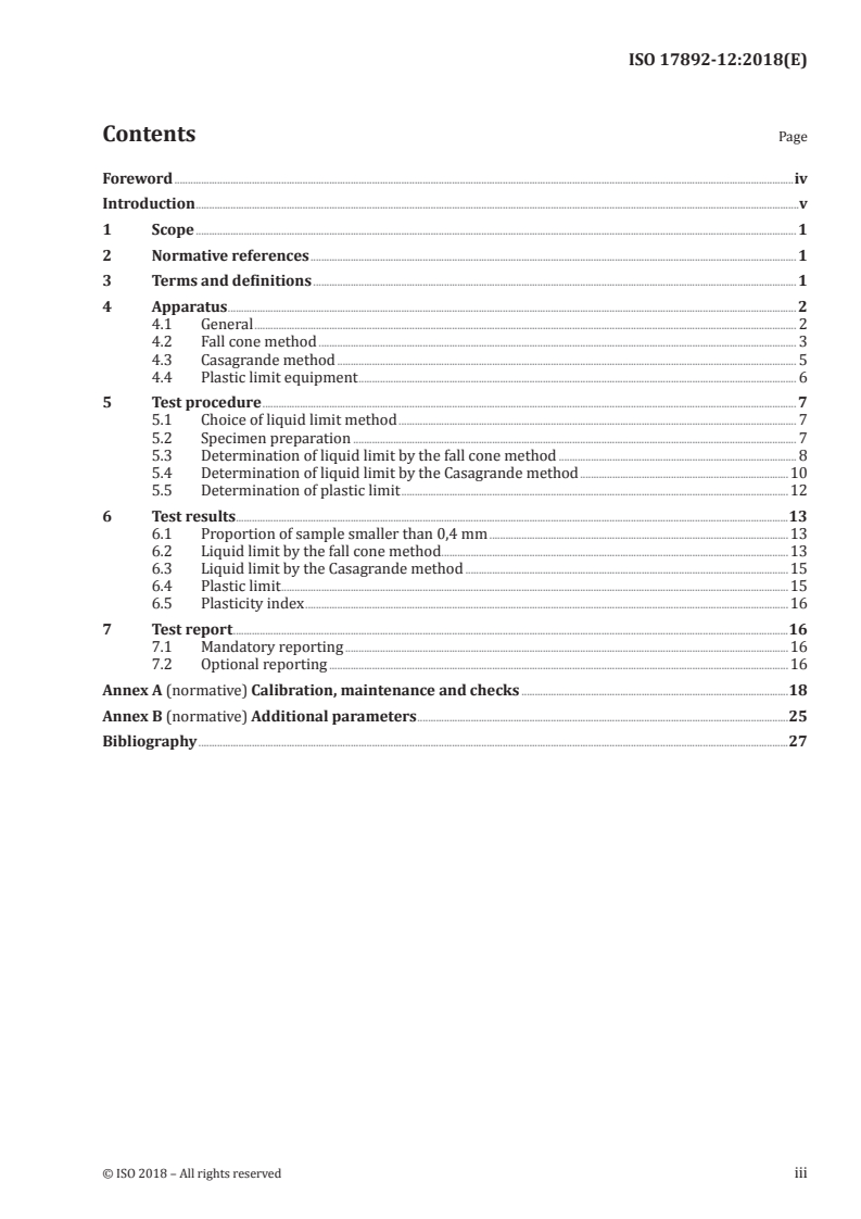 ISO 17892-12:2018 - Geotechnical investigation and testing — Laboratory testing of soil — Part 12: Determination of liquid and plastic limits
Released:6/6/2018