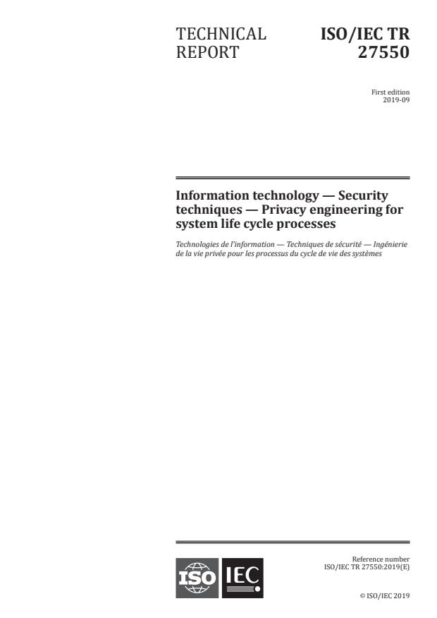 ISO/IEC TR 27550:2019 - Information technology -- Security techniques -- Privacy engineering for system life cycle processes