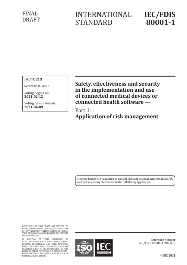 IEC/FDIS 80001-1 - Safety, effectiveness and security in the implementation and use of connected medical devices or connected health software