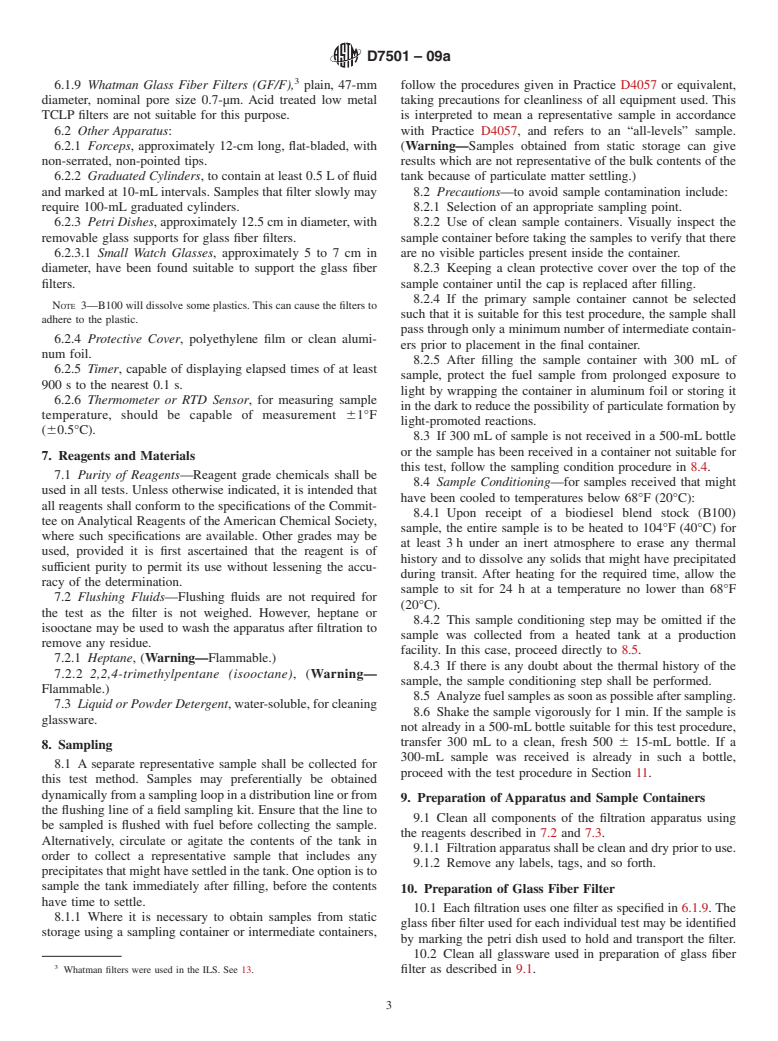 ASTM D7501-09a - Standard Test Method for Determination of Fuel Filter Blocking Potential of Biodiesel (B100)   Blend Stock by Cold Soak Filtration Test (CSFT)