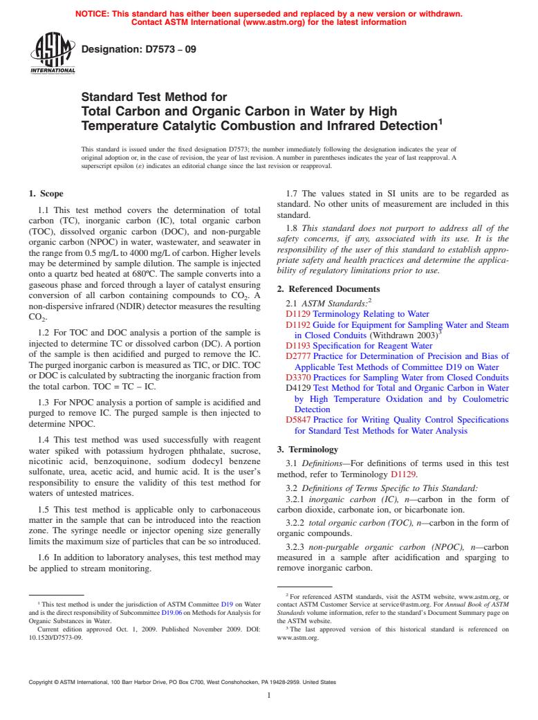 ASTM D7573-09 - Standard Test Method for Total Carbon and Organic Carbon in Water by High Temperature Catalytic Combustion and Infrared Detection