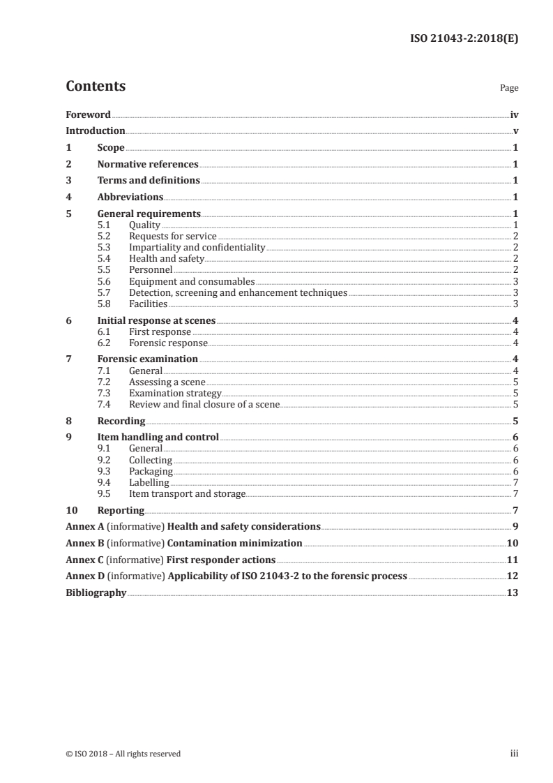 ISO 21043-2:2018 - Forensic sciences — Part 2: Recognition, recording, collecting, transport and storage of items
Released:8/29/2018