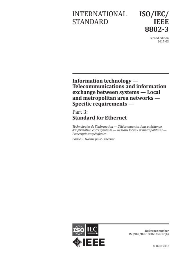 ISO/IEC/IEEE 8802-3:2017 - Information technology -- Telecommunications and information exchange between systems -- Local and metropolitan area networks -- Specific requirements