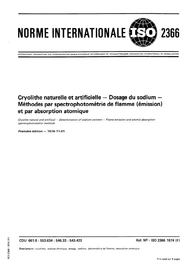 ISO 2366:1974 - Cryolithe naturelle et artificielle -- Dosage du sodium -- Méthodes par spectrophotométrie de flamme (émission) et par absorption atomique