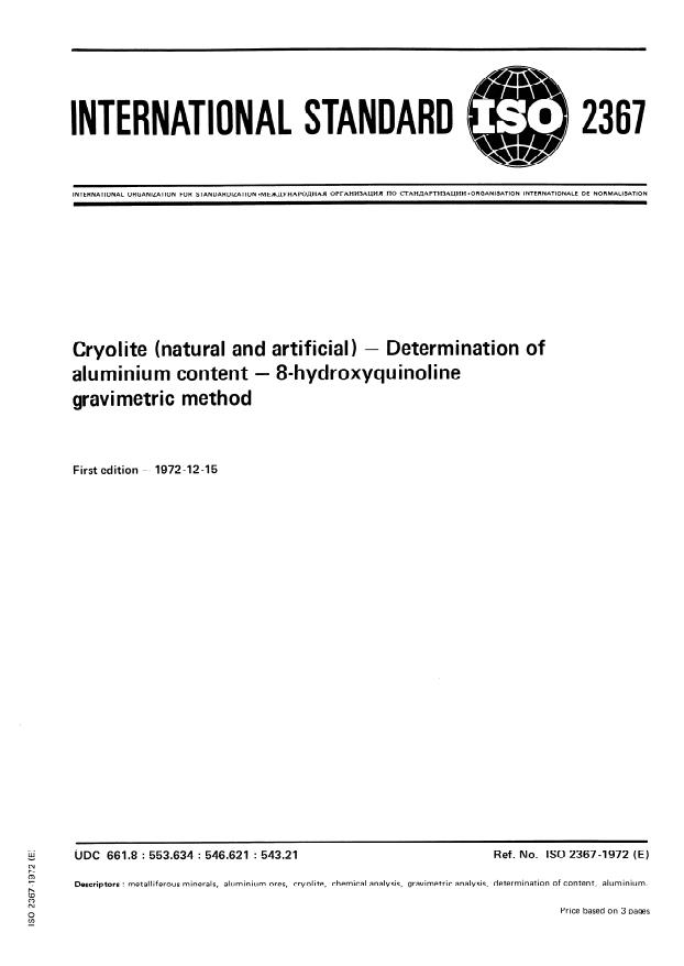 ISO 2367:1972 - Cryolite (natural and artificial) -- Determination of aluminium content -- 8- Hydroxyquinoline gravimetric method