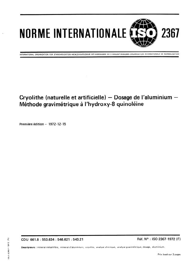 ISO 2367:1972 - Cryolithe (naturelle et artificielle) -- Dosage de l'aluminium -- Méthode gravimétrique a l'hydroxy-8 quinoléine