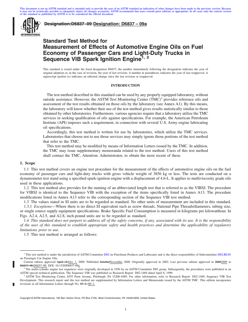 REDLINE ASTM D6837-09a - Standard Test Method for Measurement of Effects of Automotive Engine Oils on Fuel Economy of Passenger Cars and Light-Duty Trucks in Sequence VIB Spark Ignition Engine