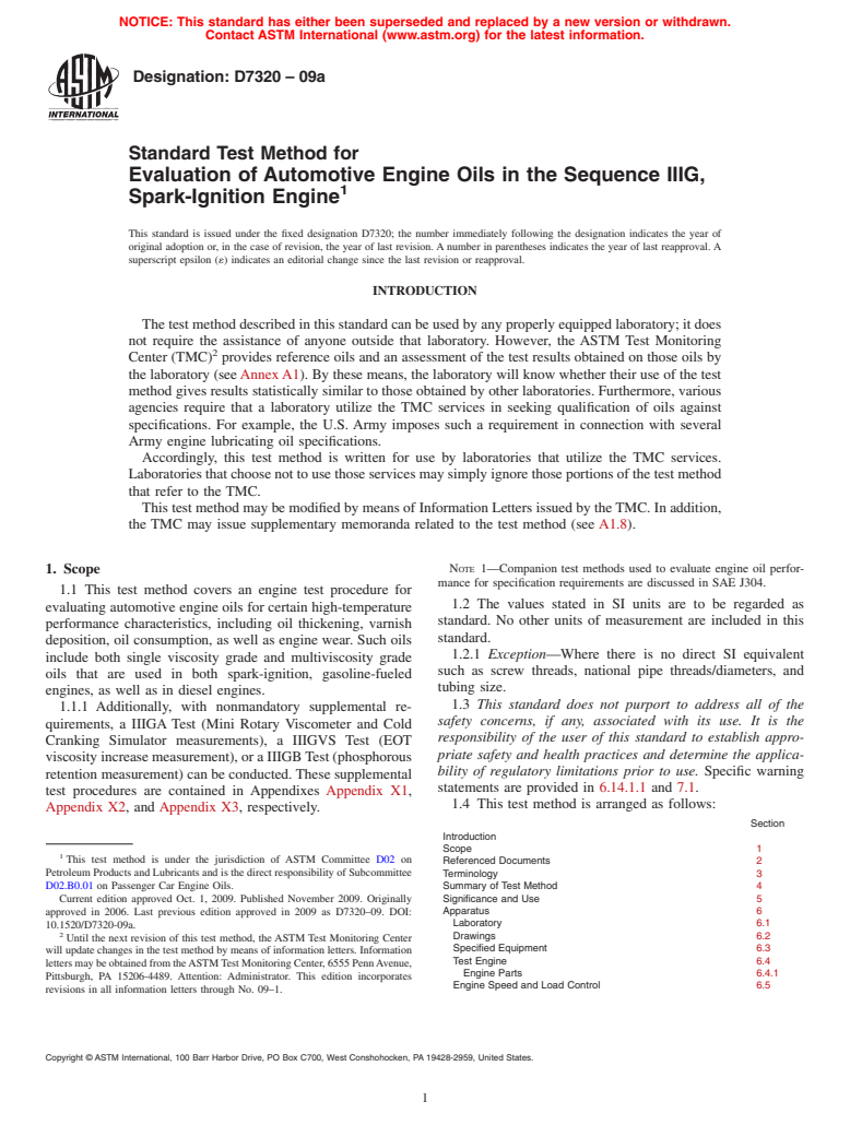 ASTM D7320-09a - Standard Test Method for Evaluation of Automotive Engine Oils in the Sequence IIIG, Spark-Ignition Engine