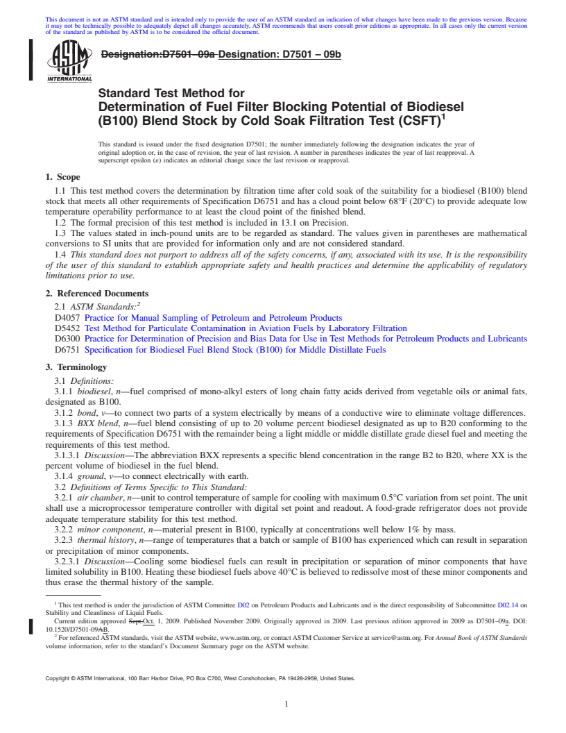 REDLINE ASTM D7501-09b - Standard Test Method for Determination of Fuel Filter Blocking Potential of Biodiesel (B100)   Blend Stock by Cold Soak Filtration Test (CSFT)