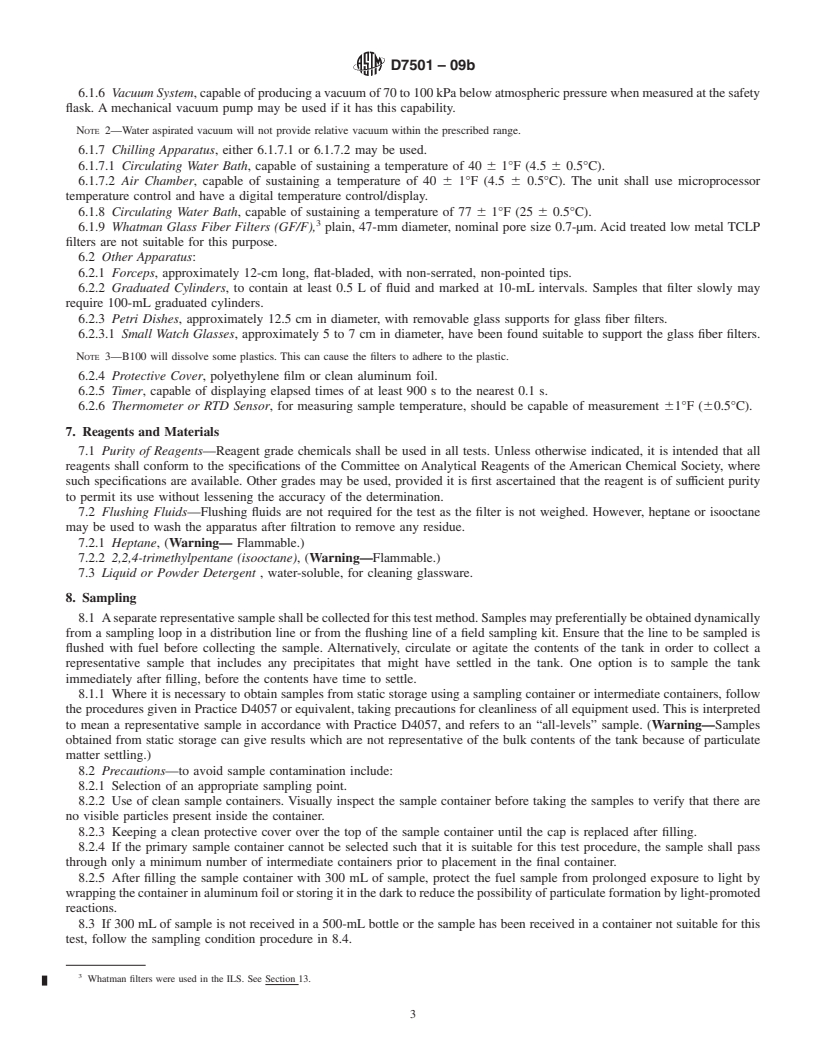 REDLINE ASTM D7501-09b - Standard Test Method for Determination of Fuel Filter Blocking Potential of Biodiesel (B100)   Blend Stock by Cold Soak Filtration Test (CSFT)