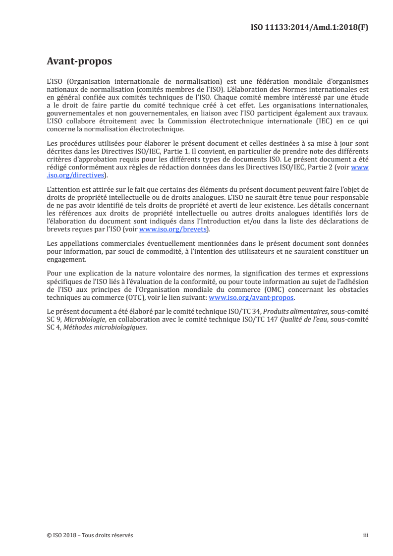 ISO 11133:2014/Amd 1:2018 - Microbiologie des aliments, des aliments pour animaux et de l'eau — Préparation, production, stockage et essais de performance des milieux de culture — Amendement 1
Released:2/9/2018
