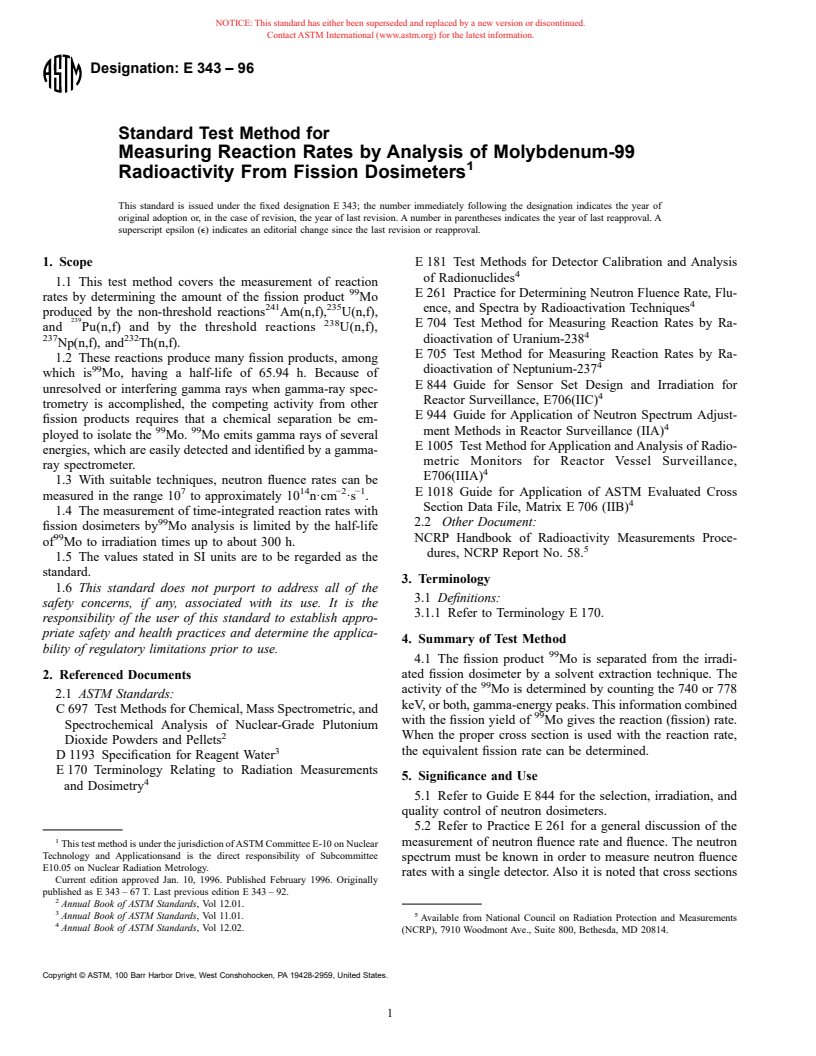 ASTM E343-96 - Standard Test Method for Measuring Reaction Rates by Analysis of Molybdenum-99 Radioactivity From Fission Dosimeters (Withdrawn 2002)