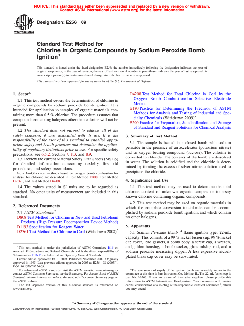 ASTM E256-09 - Standard Test Method for Chlorine in Organic Compounds by Sodium Peroxide Bomb Ignition (Withdrawn 2018)