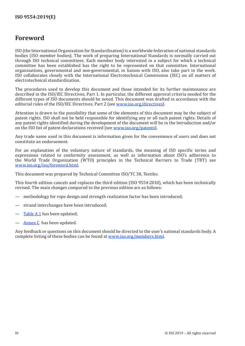 ISO 9554:2019 ISO 9554:2019 - Fibre ropes — General specifications
Released:7/17/2019 - Page 4 preview