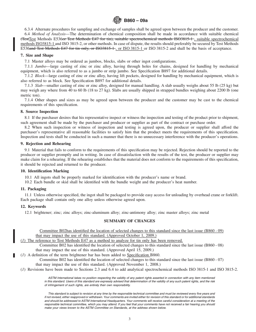 REDLINE ASTM B860-09a - Standard Specification for Zinc Master Alloys for Use in Hot Dip Galvanizing