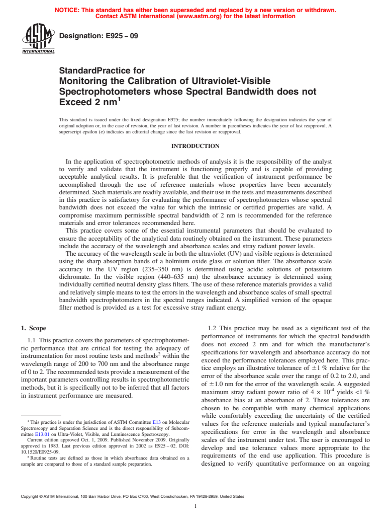 ASTM E925-09 - Standard Practice for Monitoring the Calibration of Ultraviolet-Visible Spectrophotometers whose Spectral Slit Width does not Exceed 2 nm