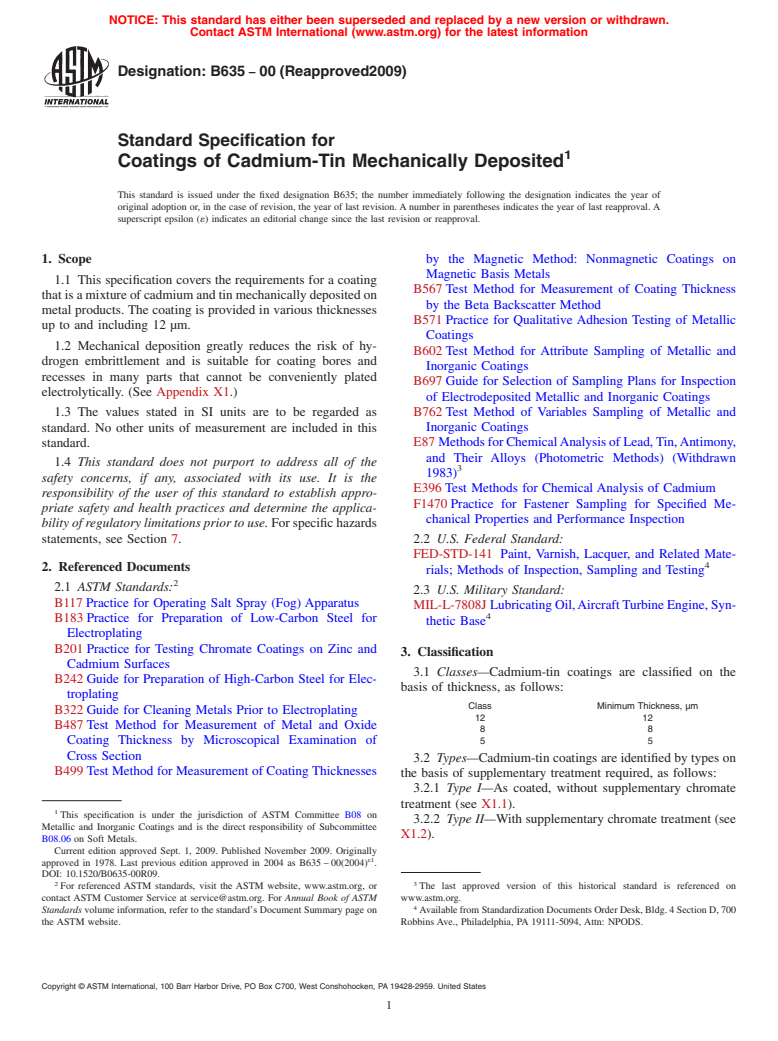 ASTM B635-00(2009) - Standard Specification for Coatings of Cadmium-Tin Mechanically Deposited