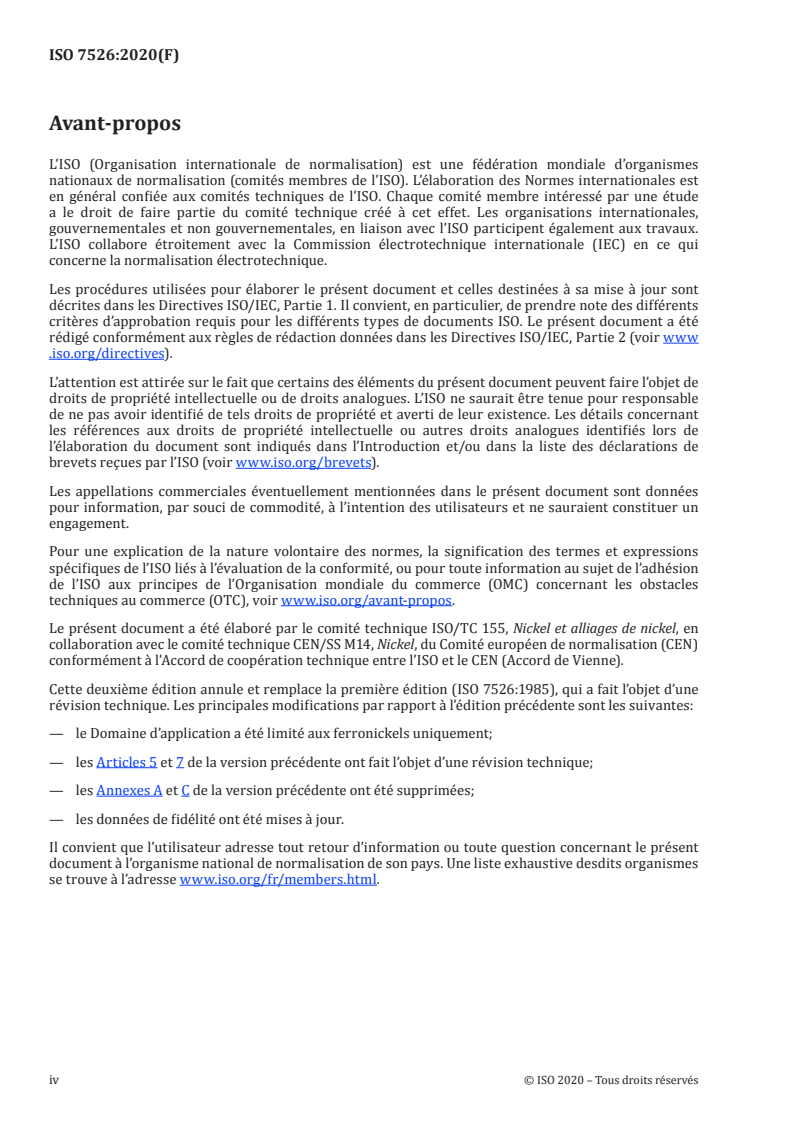 ISO 7526:2020 ISO 7526:2020 - Ferronickels — Détermination de la teneur en soufre — Méthode par absorption dans l'infrarouge après combustion dans un four à induction
Released:3/4/2020 - Page 4 preview