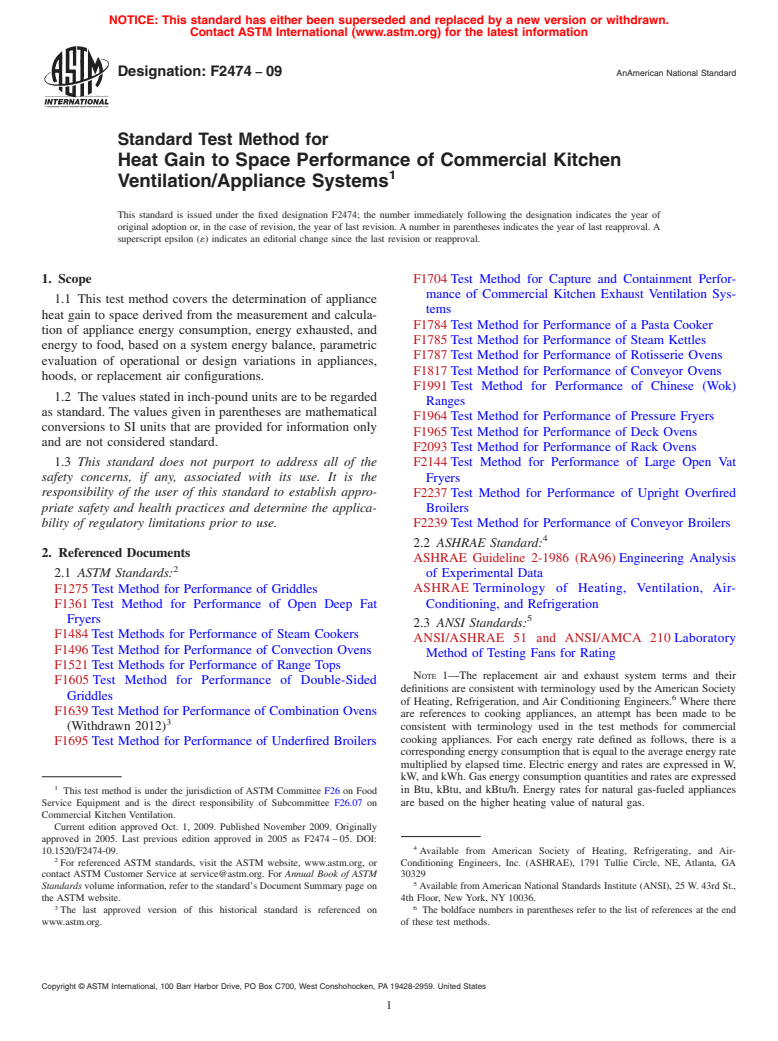 ASTM F2474-09 - Standard Test Method for Heat Gain to Space Performance of Commercial Kitchen Ventilation/Appliance Systems