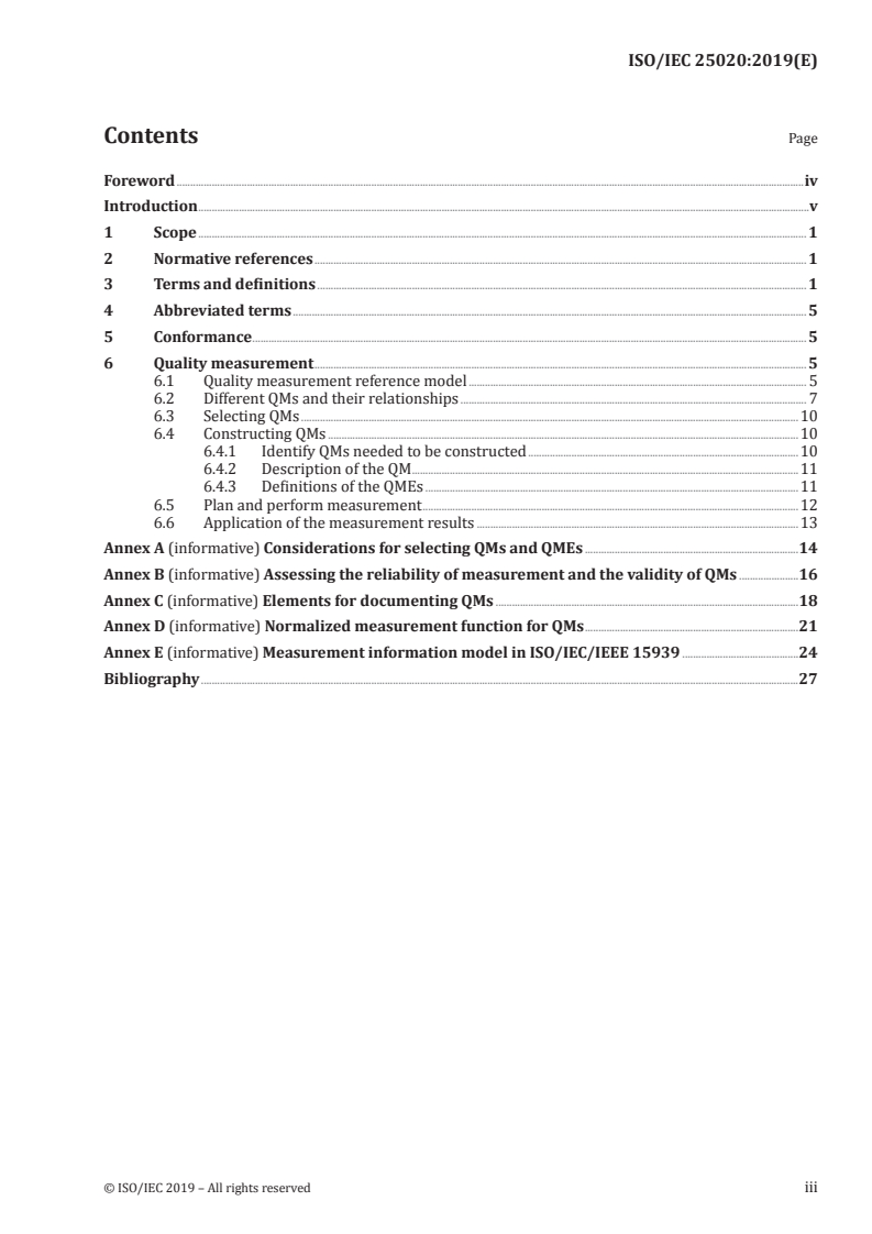 ISO/IEC 25020:2019 - Systems and software engineering — Systems and software Quality Requirements and Evaluation (SQuaRE) — Quality measurement framework
Released:7/12/2019