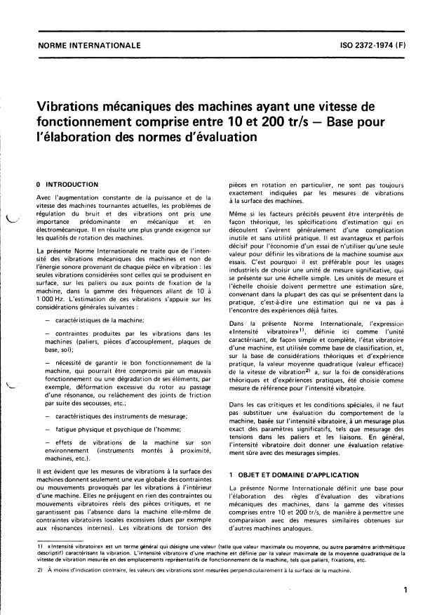 ISO 2372:1974 - Vibrations mécaniques des machines ayant une vitesse de fonctionnement comprise entre 10 et 200 tr/s -- Base pour l'élaboration des normes d'évaluation