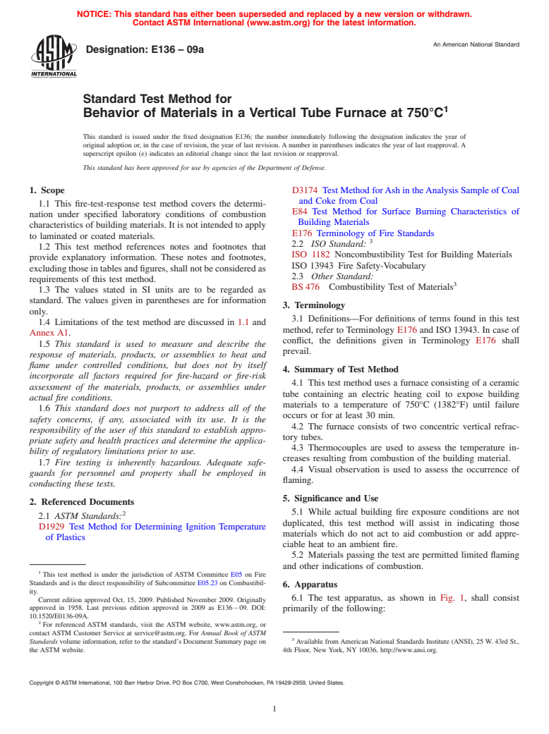 ASTM E136-09a - Standard Test Method for Behavior of Materials in a Vertical Tube Furnace at 750&#176;C