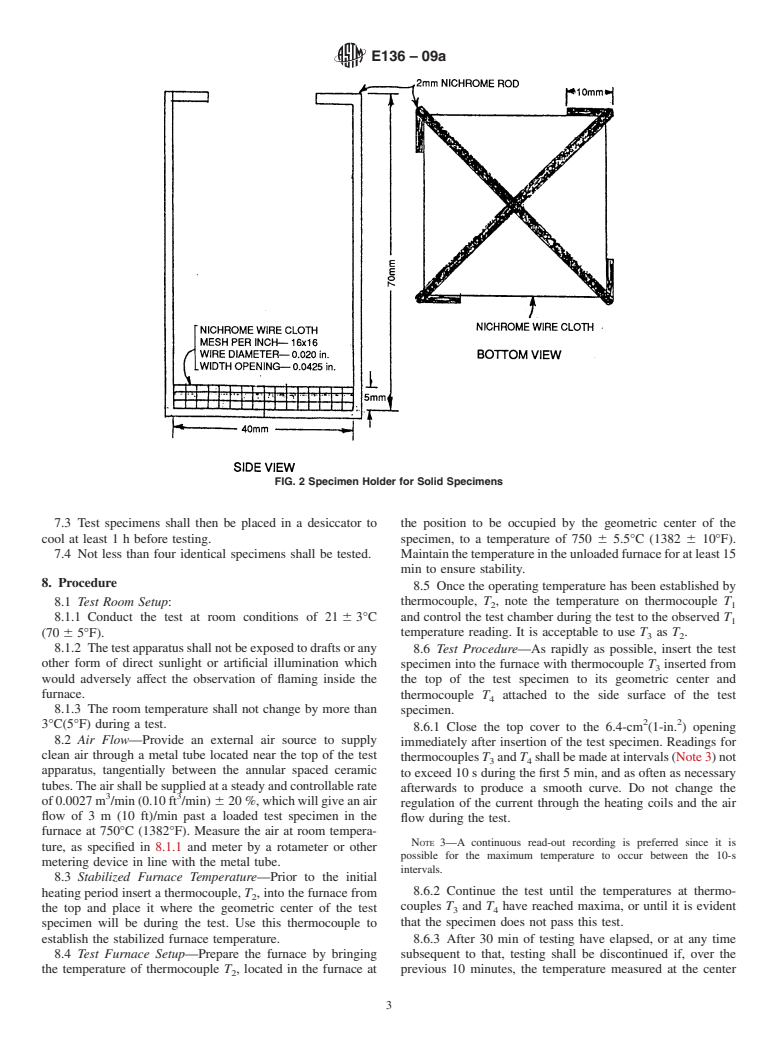 ASTM E136-09a - Standard Test Method for Behavior of Materials in a Vertical Tube Furnace at 750&#176;C