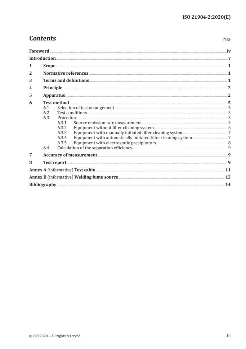 ISO 21904-2:2020 - Health and safety in welding and allied processes — Equipment for capture and separation of welding fume — Part 2: Requirements for testing and marking of separation efficiency
Released:2/21/2020