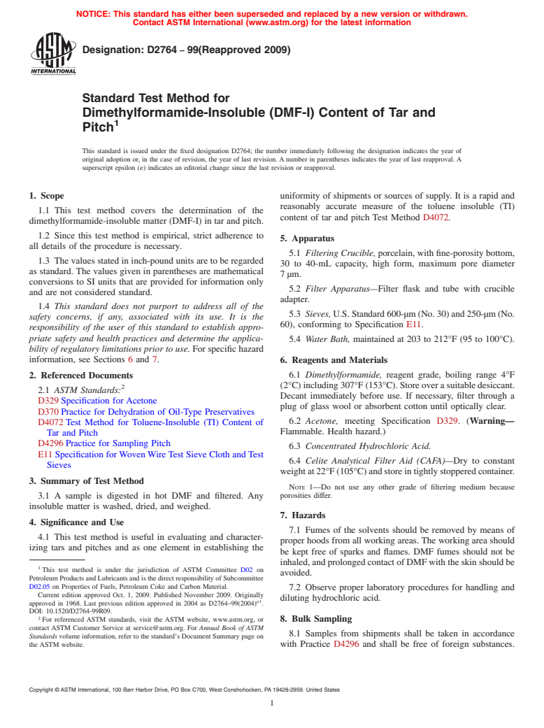 ASTM D2764-99(2009) - Standard Test Method for Dimethylformamide-Insoluble (DMF-I) Content of Tar and Pitch