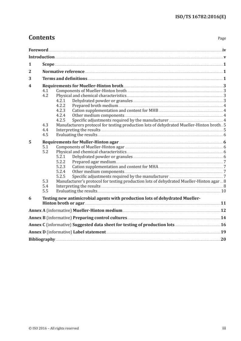 ISO/TS 16782:2016 - Clinical laboratory testing — Criteria for acceptable lots of dehydrated Mueller-Hinton agar and broth for antimicrobial susceptibility testing
Released:10/20/2016