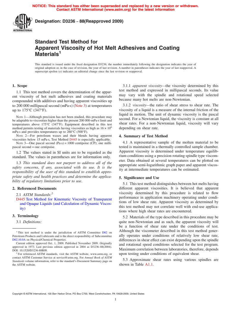 ASTM D3236-88(2009) - Standard Test Method for Apparent Viscosity of Hot Melt Adhesives and Coating Materials