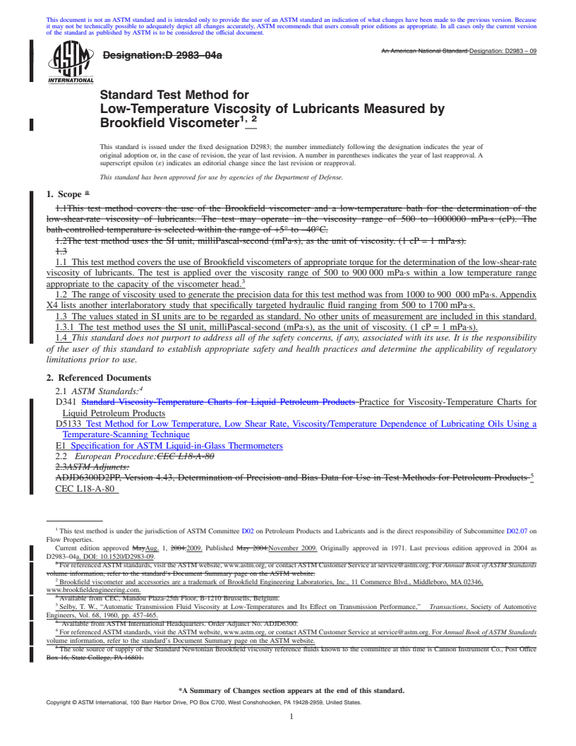 REDLINE ASTM D2983-09 - Standard Test Method for Low-Temperature Viscosity of Lubricants Measured by Brookfield Viscometer