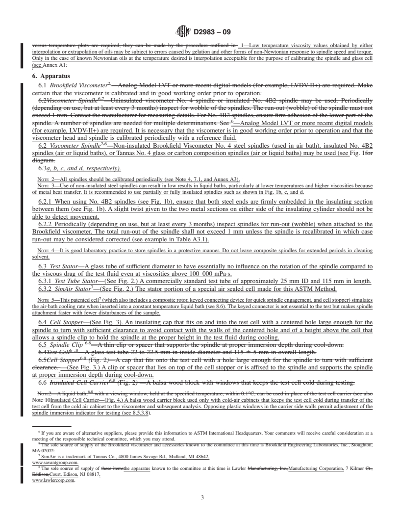 REDLINE ASTM D2983-09 - Standard Test Method for Low-Temperature Viscosity of Lubricants Measured by Brookfield Viscometer