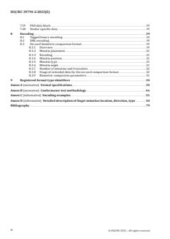 ISO/IEC 39794-2:2023 ISO/IEC 39794-2:2023 - Information technology — Extensible biometric data interchange formats — Part 2: Finger minutiae data
Released:21. 09. 2023 - Page 4 preview