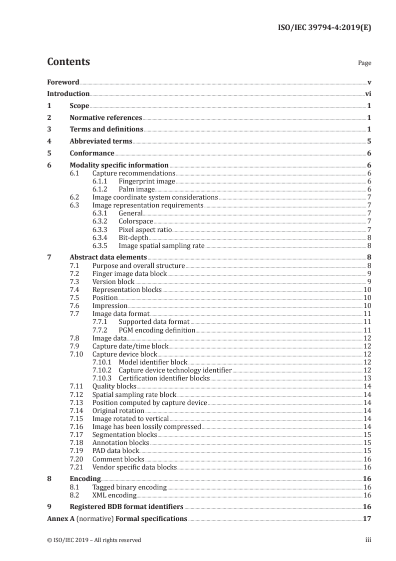 ISO/IEC 39794-4:2019 - Information technology — Extensible biometric data interchange formats — Part 4: Finger image data
Released:12/20/2019