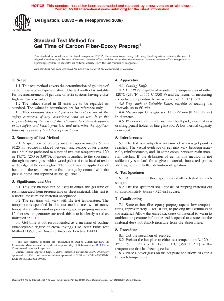 ASTM D3532-99(2009) - Standard Test Method for Gel Time of Carbon Fiber-Epoxy Prepreg